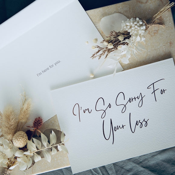 I'm So Sorry for Your Loss | Card